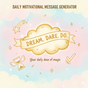 Daily-Motivational-Message-Generator