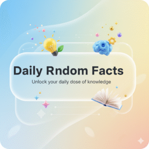 Daily Random Facts